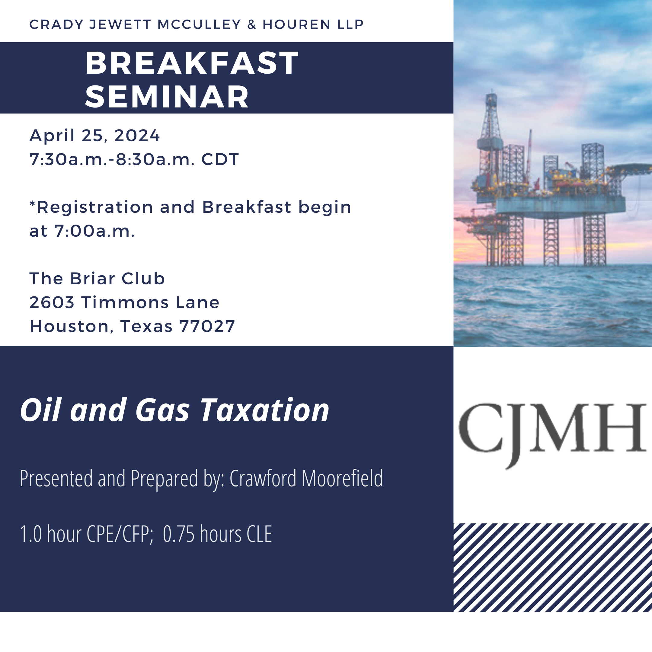 Breakfast Tax Seminar: Oil & Gas Taxation, April 25, 2024